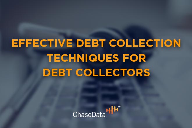 effective debt collection techniques 